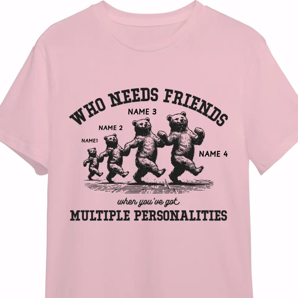 Who Needs Friends When You've Got Multiple Personalities Clothing