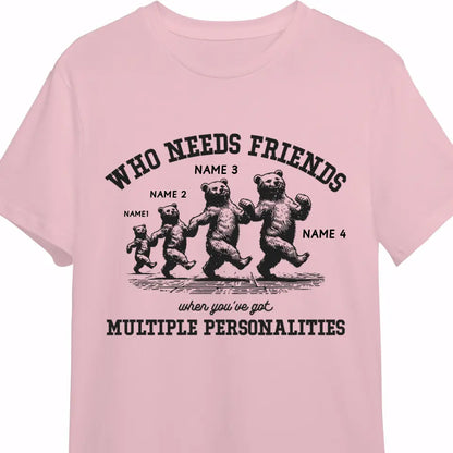 Who Needs Friends When You've Got Multiple Personalities Clothing