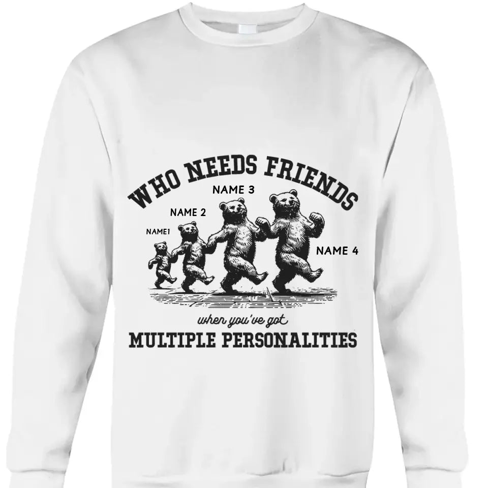 Who Needs Friends When You've Got Multiple Personalities Clothing