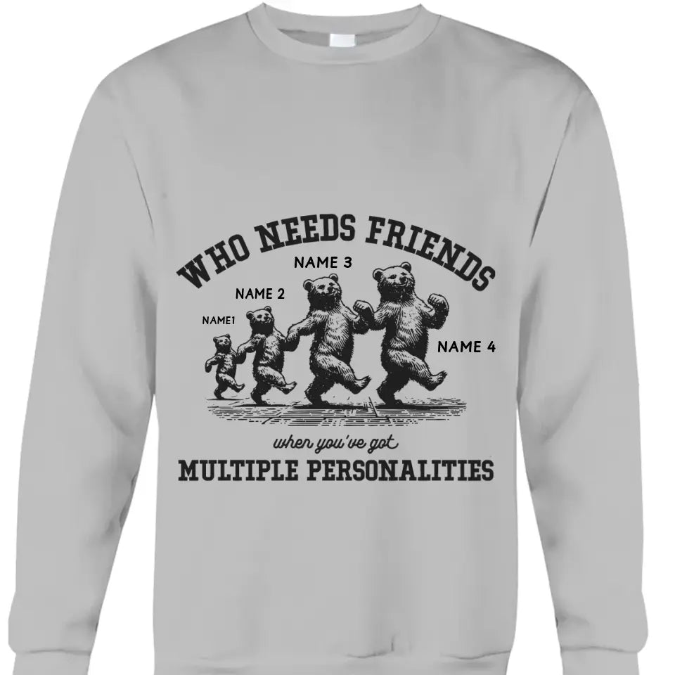 Who Needs Friends When You've Got Multiple Personalities Clothing