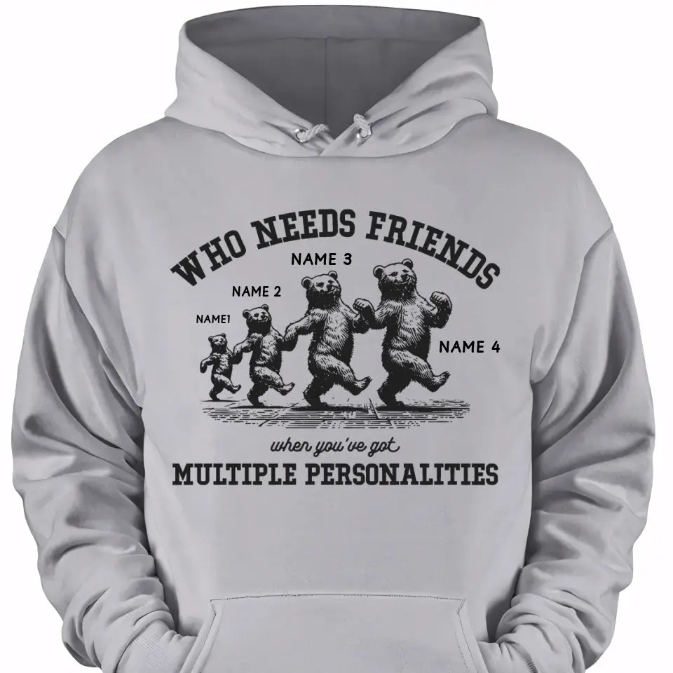 Who Needs Friends When You've Got Multiple Personalities Clothing