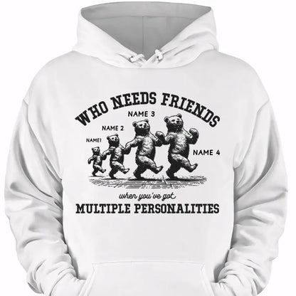Who Needs Friends When You've Got Multiple Personalities Clothing
