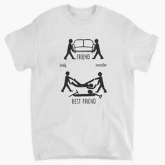 Friend Vs Best Friend Funny - Personalized T-shirt