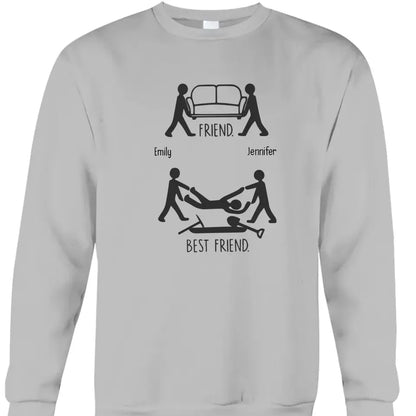 Friend Vs Best Friend Funny - Personalized T-shirt