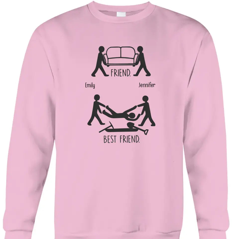 Friend Vs Best Friend Funny - Personalized T-shirt