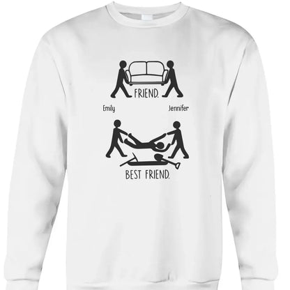 Friend Vs Best Friend Funny - Personalized T-shirt