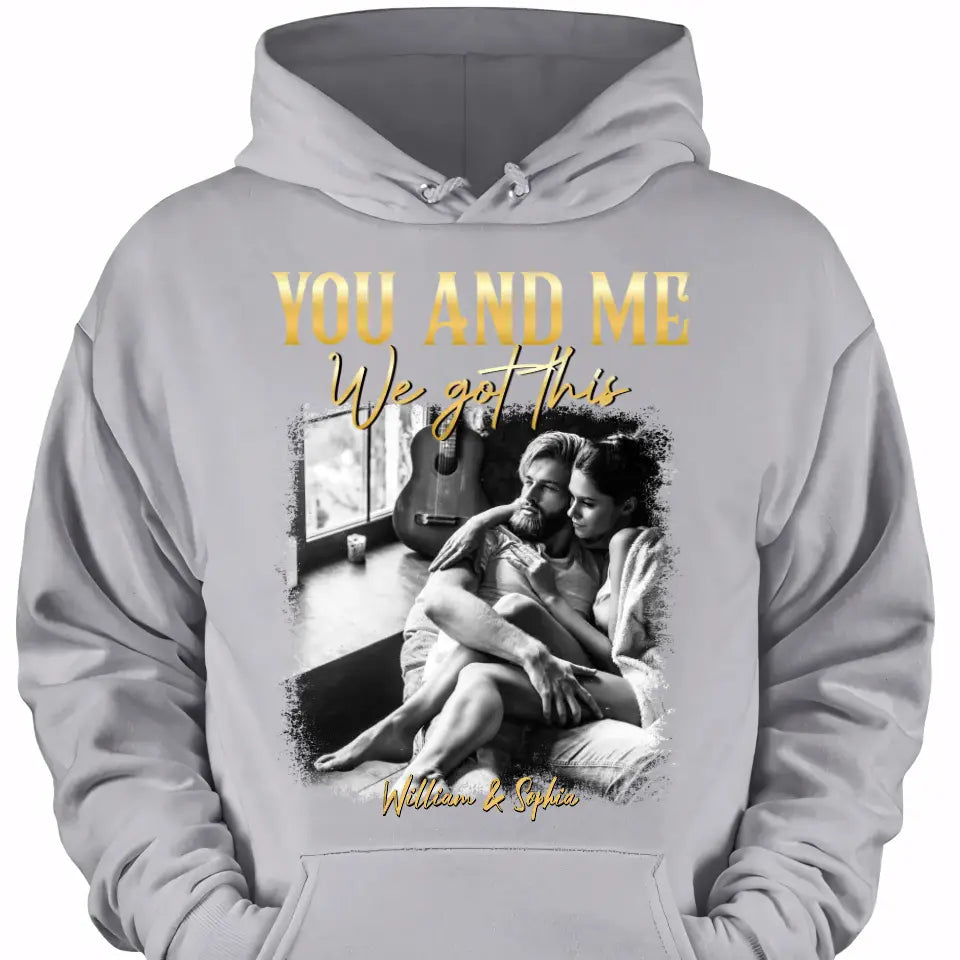You & Me We Got This Vintage 90s - Personalized Photo Shirt