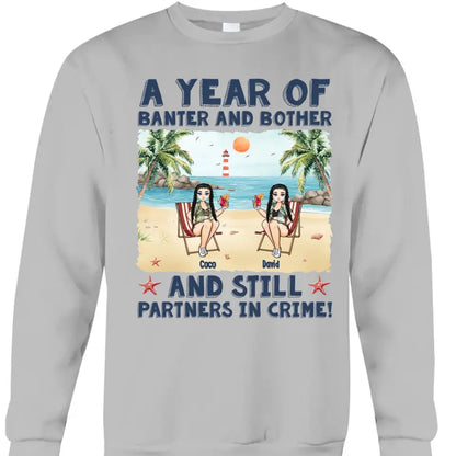 Still Partners In Crime - Personalized Couple Matching Back Printed Shirts