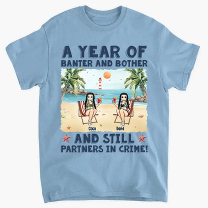 Still Partners In Crime - Personalized Couple Matching Back Printed Shirts
