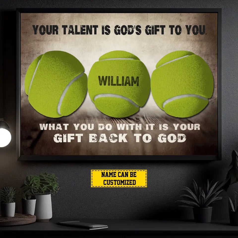 You Talent Is God's Gift To You