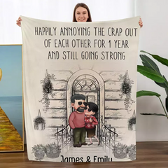 Happily Annoying The Crap Out Of Each Other - Personalized Blanket