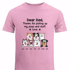 Personalized Dear Dad Thanks For Picking Up My Poop And Stuff Love Dog Dad Dog Lovers Gift T-shirt