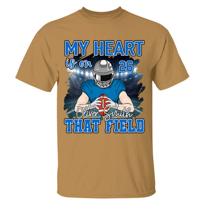 Football Game Days My Heart Is On That Field Personalized Shirt For American Football Lovers