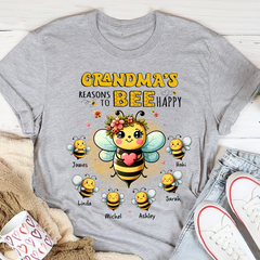 Grandma's reasons to bee happy Personalized White T-shirt and Hoodie