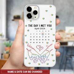 Personalized Couple Holding Hands The Day I Met You Calendar Love Phone Case Gift For Husband Wife, Anniversary