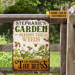 Personalized Bee Garden Pardon The Weeds Customized Classic Metal Signs - Garden Signs - Gift For Garden Lovers