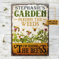 Personalized Bee Garden Pardon The Weeds Customized Classic Metal Signs - Garden Signs - Gift For Garden Lovers