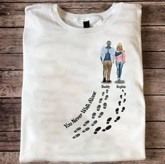 You Never Walk Alone - For Loss Of Loved Ones Memorial - Personalized Shirt