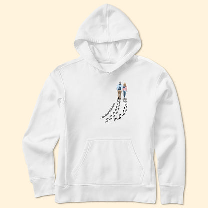 You Never Walk Alone - For Loss Of Loved Ones Memorial - Personalized Shirt