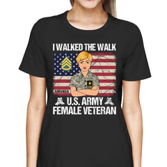 I Walked The Walk United Military Branch Female Veteran Shirt For Female Veteran Veteran Mom