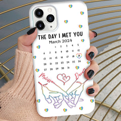 Personalized Couple Holding Hands The Day I Met You Calendar Love Phone Case Gift For Husband Wife, Anniversary