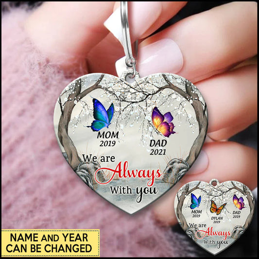 I Am Always With You Butterfly - Memorial Gift - Personalized Acrylic Keychain