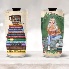 Custom Book Titles - Personalized Tumbler Cup - A Sitting Girl, Read And Chill