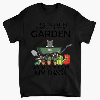 Personalized Shirt, Up To 6 Cats or Dog, I Just Want to Work in My Garden and Hang Out with My Cats and Dog, Gift for Cat and Dog Lovers