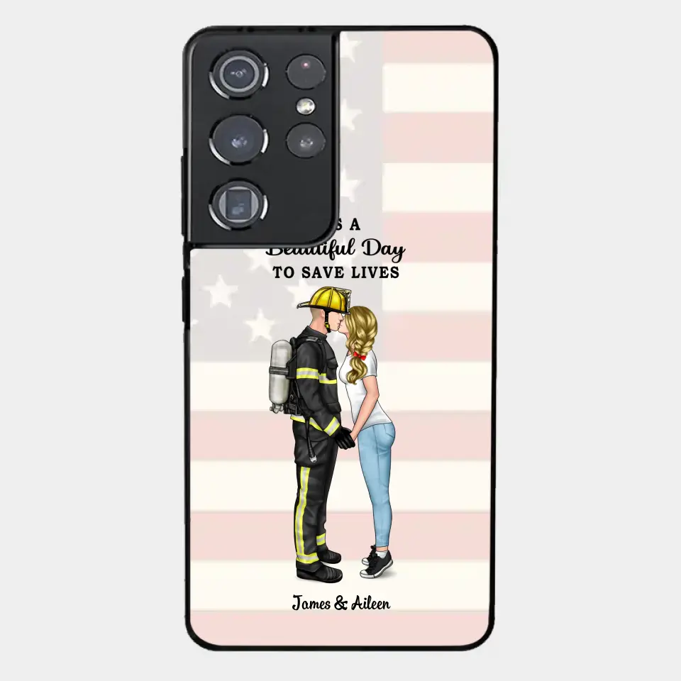 It's A Beautiful Day To Save Lives - Personalized Phone Case, Couple Portrait, Firefighter, EMS, Nurse, Police Officer, Military, Gifts by Occupation