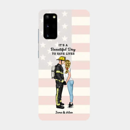 It's A Beautiful Day To Save Lives - Personalized Phone Case, Couple Portrait, Firefighter, EMS, Nurse, Police Officer, Military, Gifts by Occupation