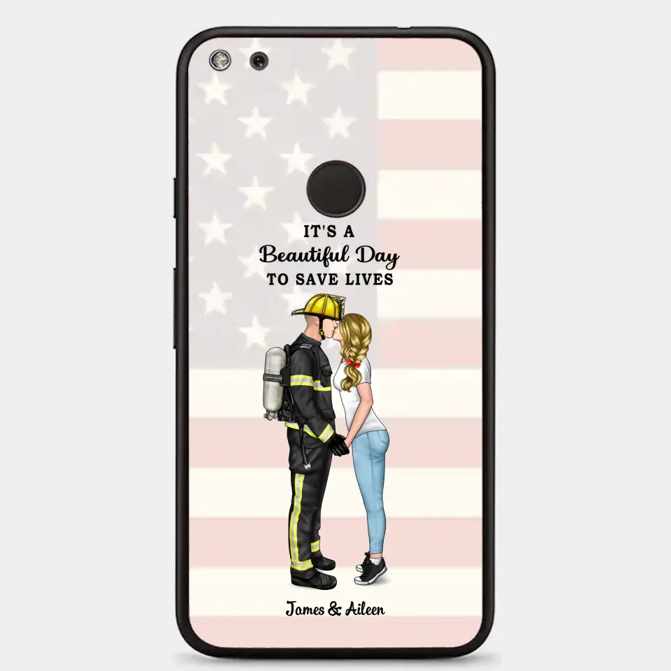 It's A Beautiful Day To Save Lives - Personalized Phone Case, Couple Portrait, Firefighter, EMS, Nurse, Police Officer, Military, Gifts by Occupation