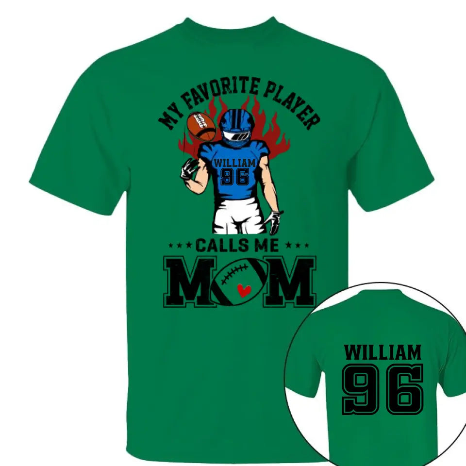 My Favorite Player Calls Me Mom Personalized Shirt Custom Nickname Shirt