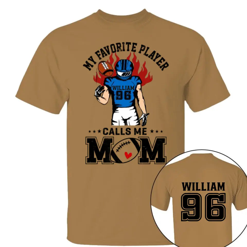 My Favorite Player Calls Me Mom Personalized Shirt Custom Nickname Shirt