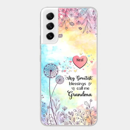 My Greatest Blessings call me Grandma Mommy Nana Auntie Dandelions Personalized Phone Case