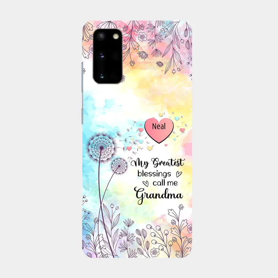 My Greatest Blessings call me Grandma Mommy Nana Auntie Dandelions Personalized Phone Case