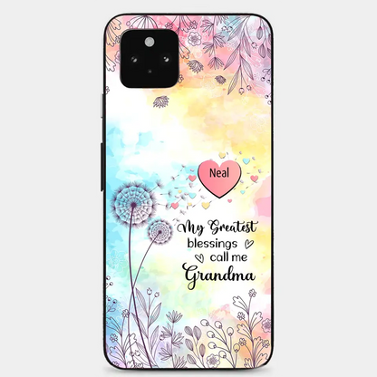 My Greatest Blessings call me Grandma Mommy Nana Auntie Dandelions Personalized Phone Case