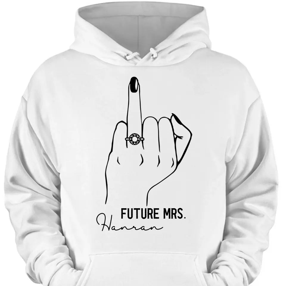 Future Mrs Ring Finger Tee - Bride To Be Shirt -  Fiance Shirt  - Bachelorette Party Tee For The Bride - Bridal Shower Shirt  - Bride Gift