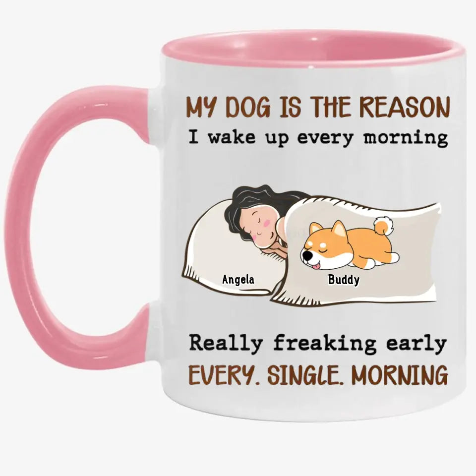 My Pet Is The Reason - Personalized Custom Coffee Mug