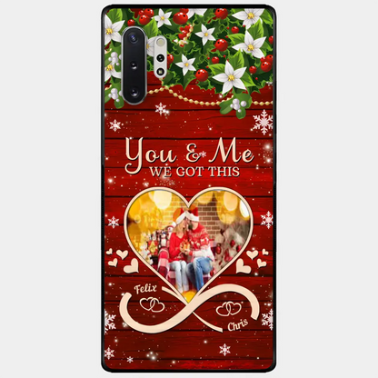 Upload Photo You & Me We Got This Christmas Couple Personalized Phone case
