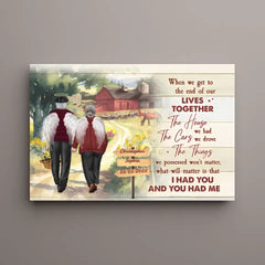 I Had You And You Had Me Personalized Poster, Anniversary Couple, Gifts For Husband, Gifts For Wife