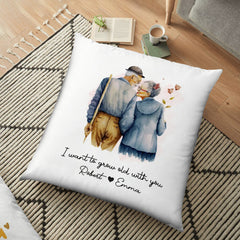 I want to grow old with you - Personalized Pillow