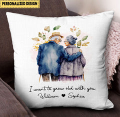 I want to grow old with you - Personalized Pillow